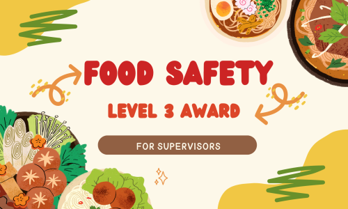 Level 3 Award in Food Safety